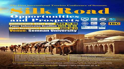  https://itcs.semnan.ac.ir, The first international conference on Semnan Tourism, Silk Road, Opportunities,